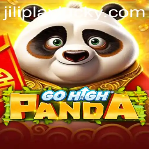 GoHighPanda: Discover the Exciting World of Jiliplay's Latest Adventure