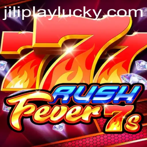 Exploring RushFever7s: A Thrilling Gaming Experience with Jiliplay